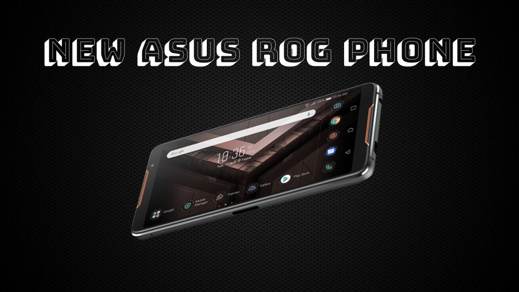 Gaming Beast For Mobile - ASUS ROG Phone | Blooing